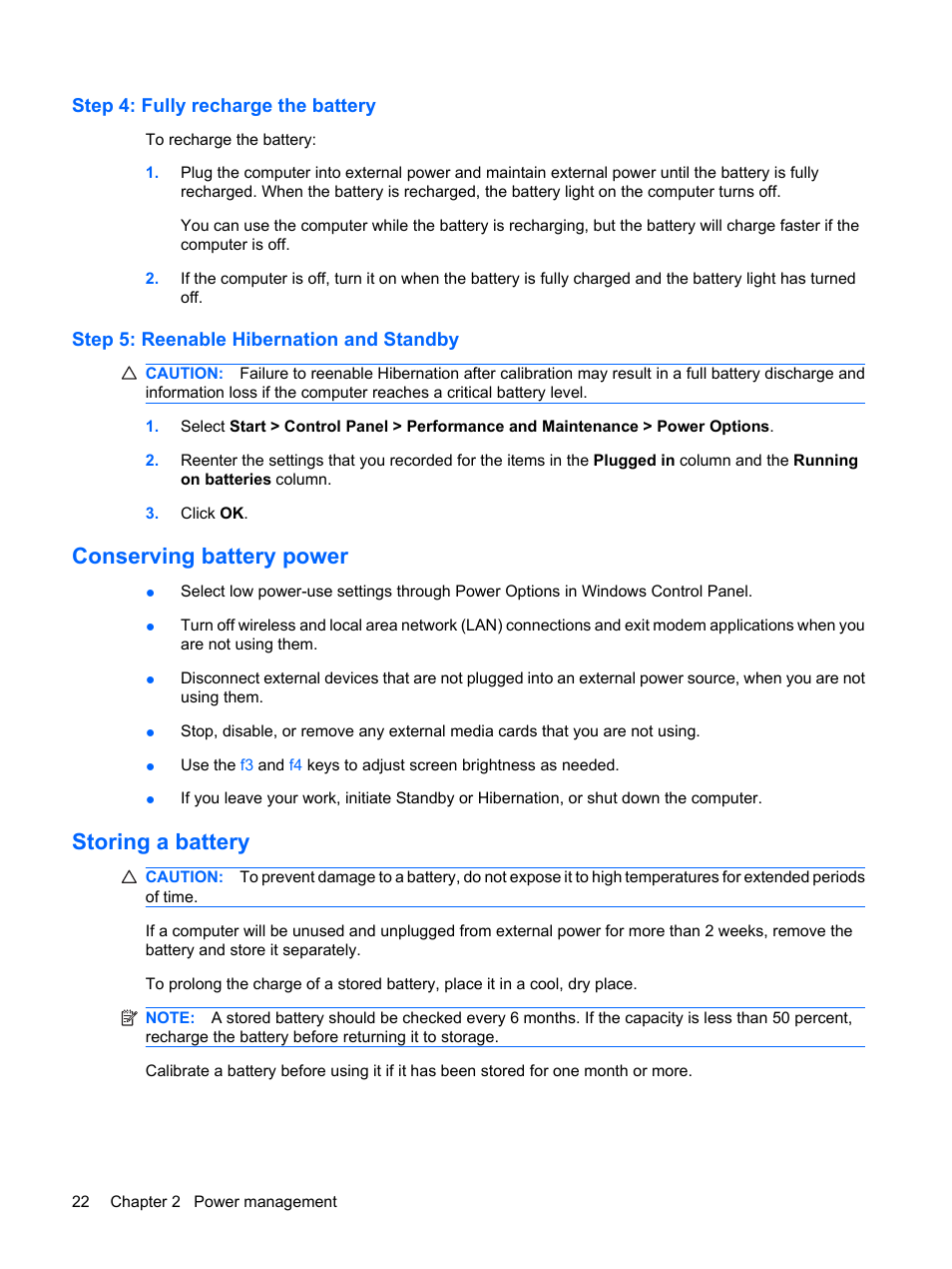 Step 4: fully recharge the battery, Step 5: reenable hibernation and standby, Conserving battery power | Storing a battery, Conserving battery power storing a battery | HP Mini 5101 User Manual | Page 32 / 116