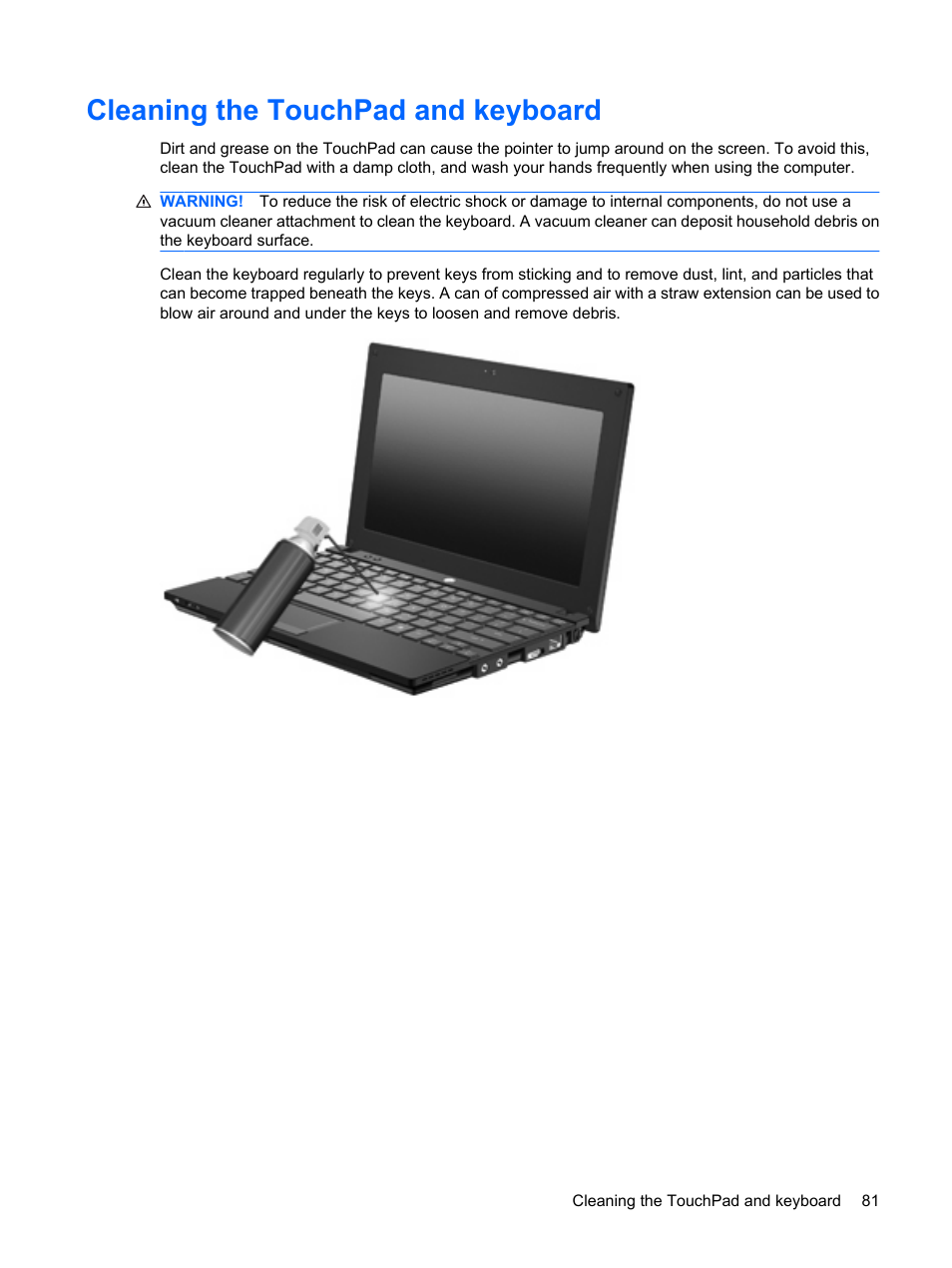 Cleaning the touchpad and keyboard | HP Mini 5101 User Manual | Page 91 / 116