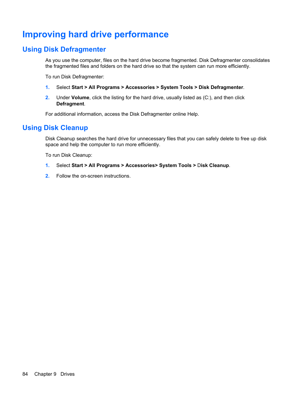 Improving hard drive performance, Using disk defragmenter, Using disk cleanup | Using disk defragmenter using disk cleanup | HP Mini 5101 User Manual | Page 94 / 116