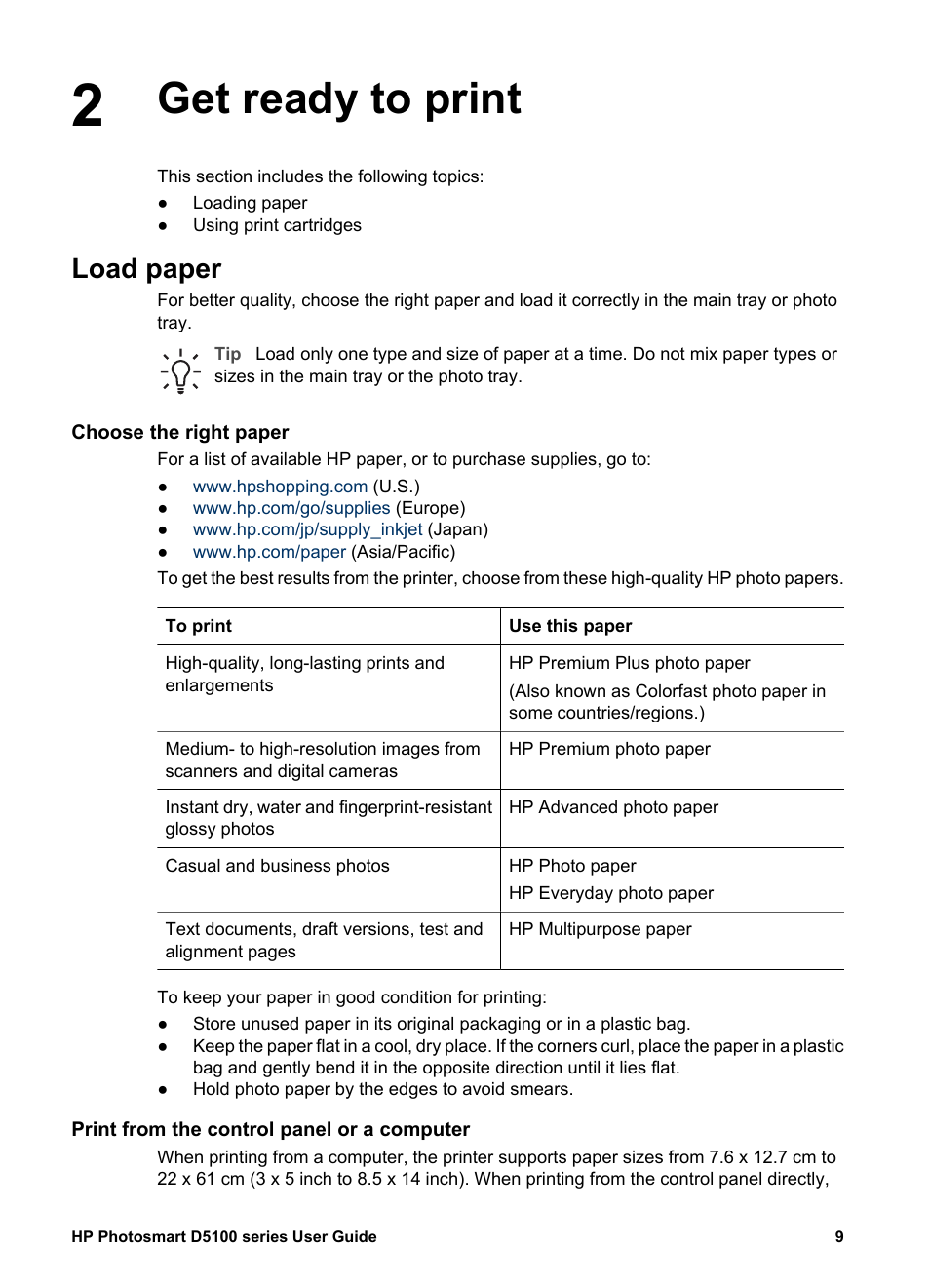 Get ready to print, Load paper, Choose the right paper | Print from the control panel or a computer, Get ready to print load paper | HP Photosmart D5160 Printer User Manual | Page 12 / 59