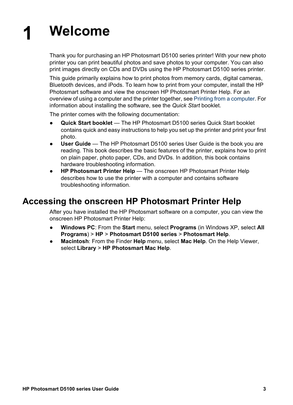 Welcome, Accessing the onscreen hp photosmart printer help | HP Photosmart D5160 Printer User Manual | Page 6 / 59