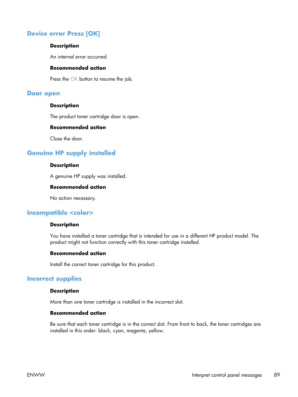 Device error press [ok, Door open, Genuine hp supply installed | Incompatible <color, Incorrect supplies | HP LaserJet Pro 200 color Printer M251nw User Manual | Page 101 / 146
