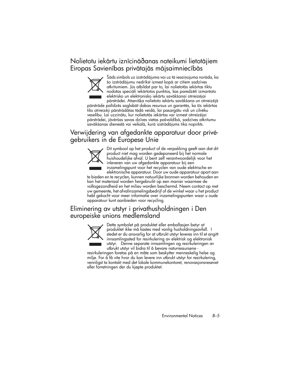 Verwijdering van afgedankte apparatuur door privé, Eliminering av utstyr i privathusholdningen i den | HP iPAQ hw6500 Unlocked Mobile Messenger series User Manual | Page 163 / 170