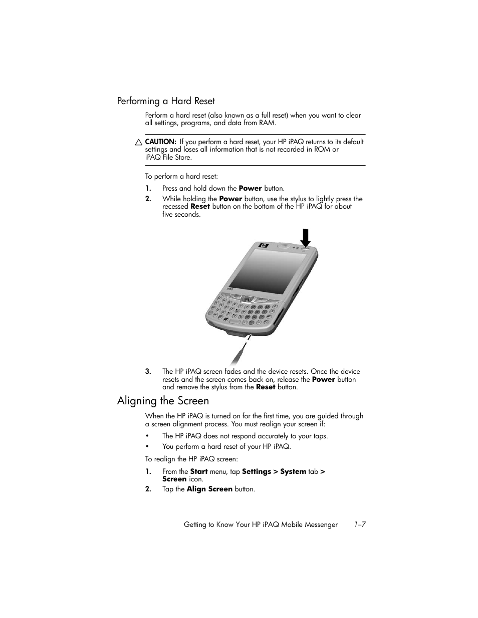 Performing a hard reset, Aligning the screen, Performing a hard reset –7 | Aligning the screen –7 | HP iPAQ hw6500 Unlocked Mobile Messenger series User Manual | Page 17 / 170