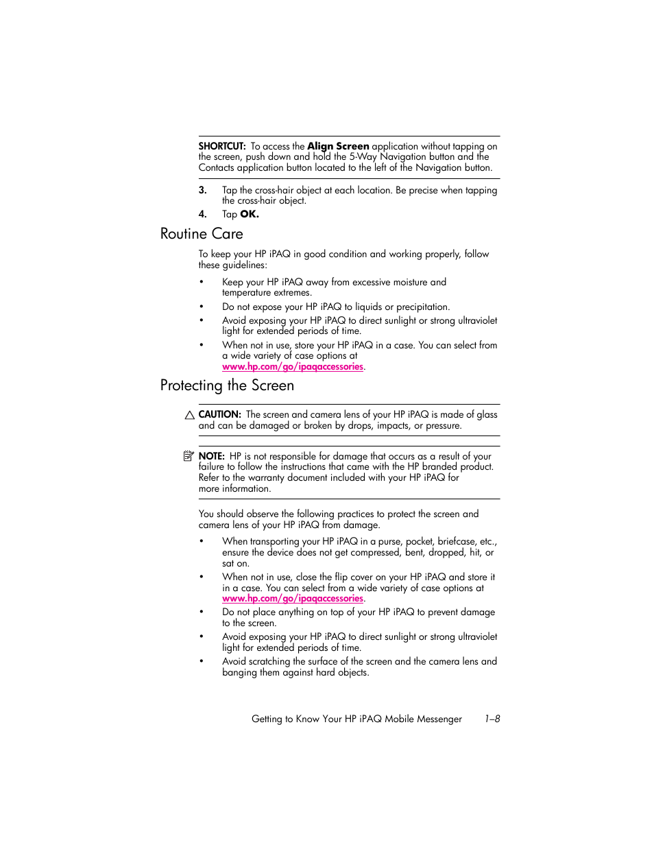 Routine care, Protecting the screen, Routine care –8 | Protecting the screen –8 | HP iPAQ hw6500 Unlocked Mobile Messenger series User Manual | Page 18 / 170