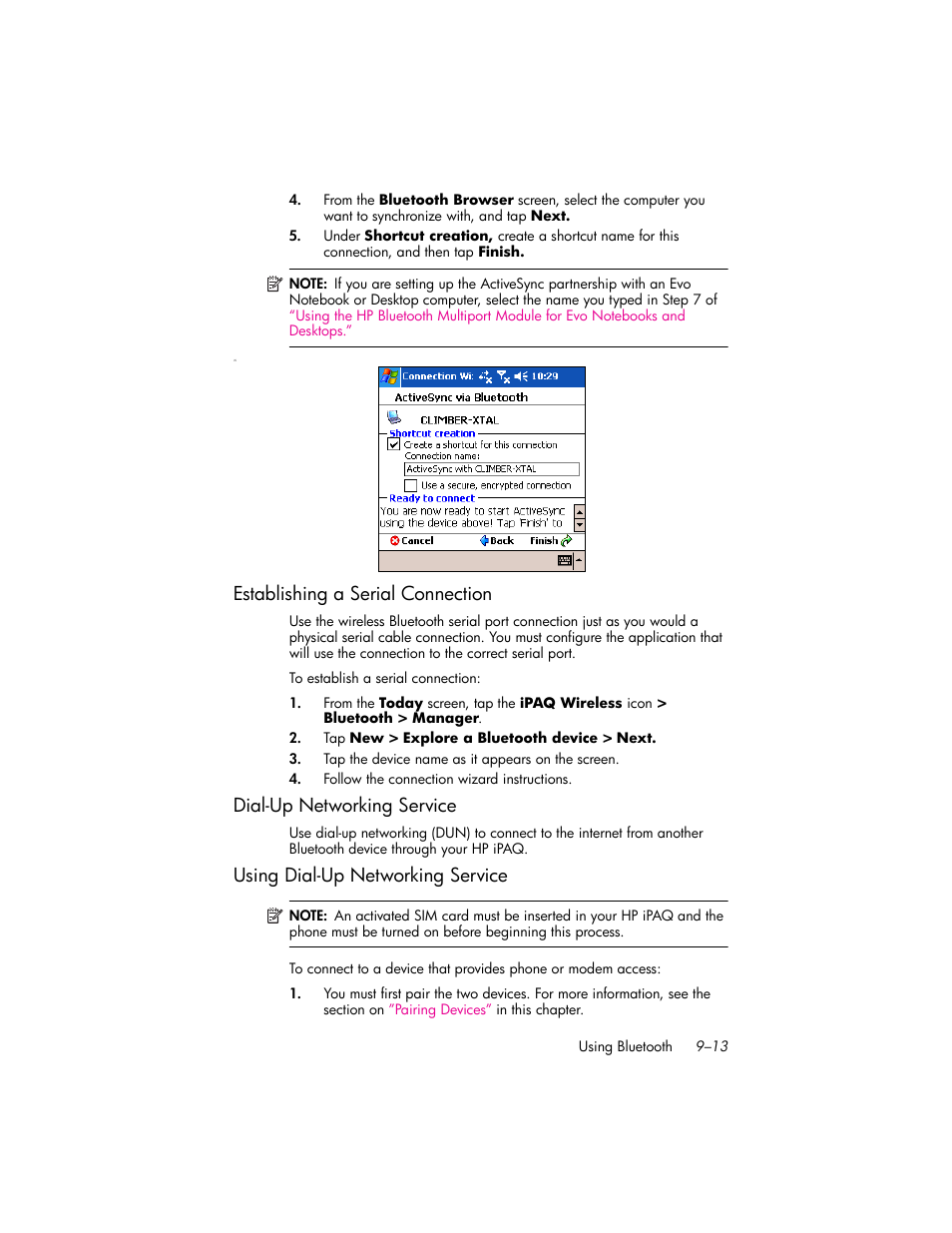 Establishing a serial connection, Dial-up networking service, Using dial-up networking service | Establishing a serial connection –13, Dial-up networking service –13, Using dial-up networking service –13 | HP iPAQ hw6500 Unlocked Mobile Messenger series User Manual | Page 97 / 170