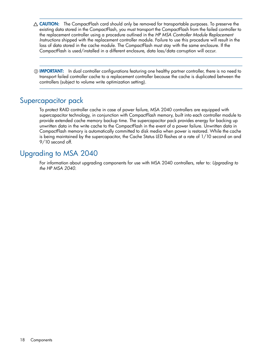 Supercapacitor pack, Upgrading to msa 2040 | HP MSA 2040 SAN Storage User Manual | Page 18 / 94