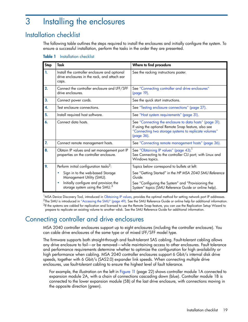 Installing the enclosures, Installation checklist, Connecting controller and drive enclosures | 3 installing the enclosures, 1 installation checklist, 3installing the enclosures | HP MSA 2040 SAN Storage User Manual | Page 19 / 94