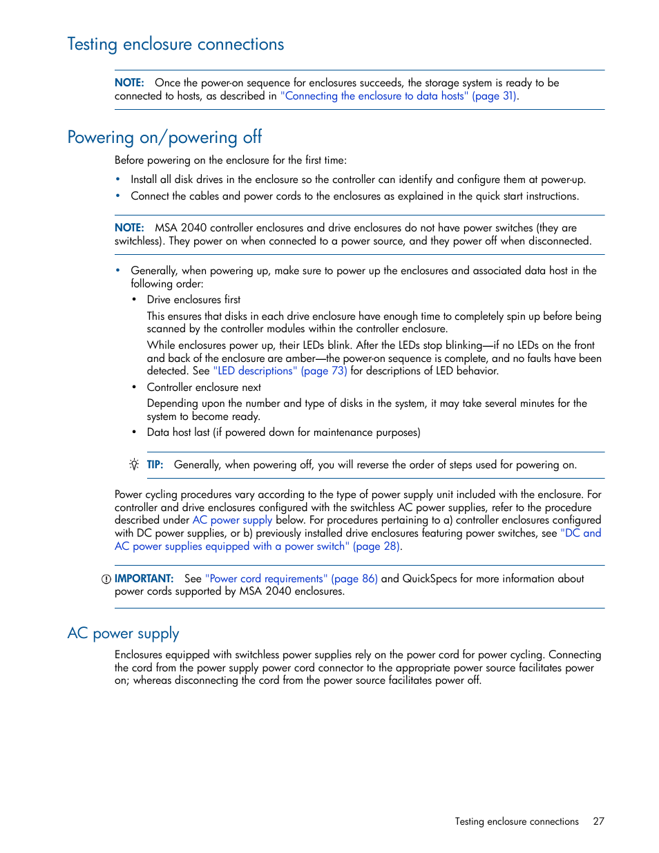 Testing enclosure connections, Powering on/powering off, Ac power supply | HP MSA 2040 SAN Storage User Manual | Page 27 / 94