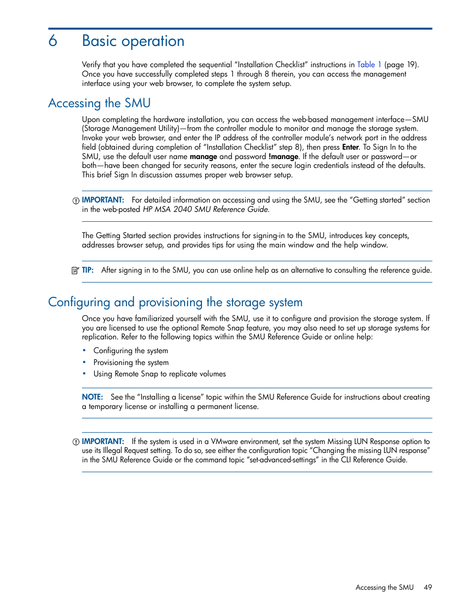 Basic operation, Accessing the smu, Configuring and provisioning the storage system | 6 basic operation, Ed in, See the smu r, 6basic operation | HP MSA 2040 SAN Storage User Manual | Page 49 / 94