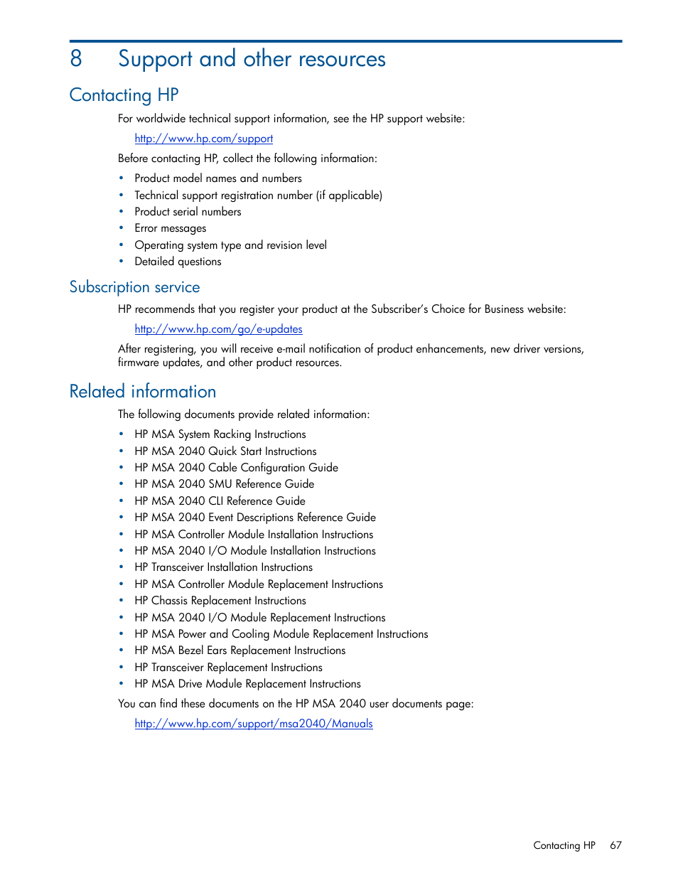 Support and other resources, Contacting hp, Subscription service | Related information, 8 support and other resources, 8support and other resources | HP MSA 2040 SAN Storage User Manual | Page 67 / 94