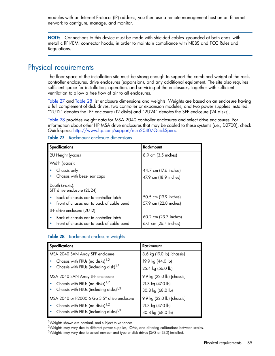 Physical requirements, 27 rackmount enclosure dimensions, 28 rackmount enclosure weights | HP MSA 2040 SAN Storage User Manual | Page 85 / 94