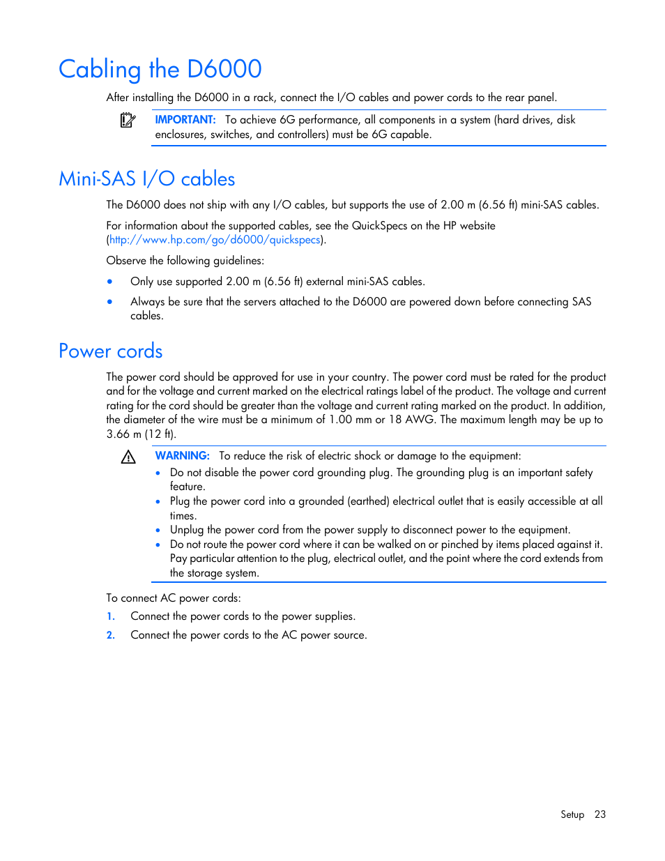 Cabling the d6000, Mini-sas i/o cables, Power cords | HP D6000 Disk Enclosure User Manual | Page 23 / 53