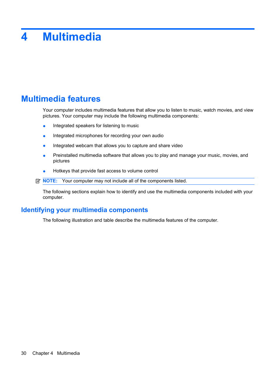 Multimedia, Multimedia features, Identifying your multimedia components | 4 multimedia, 4multimedia | HP Mini 2140 Notebook-PC User Manual | Page 40 / 113