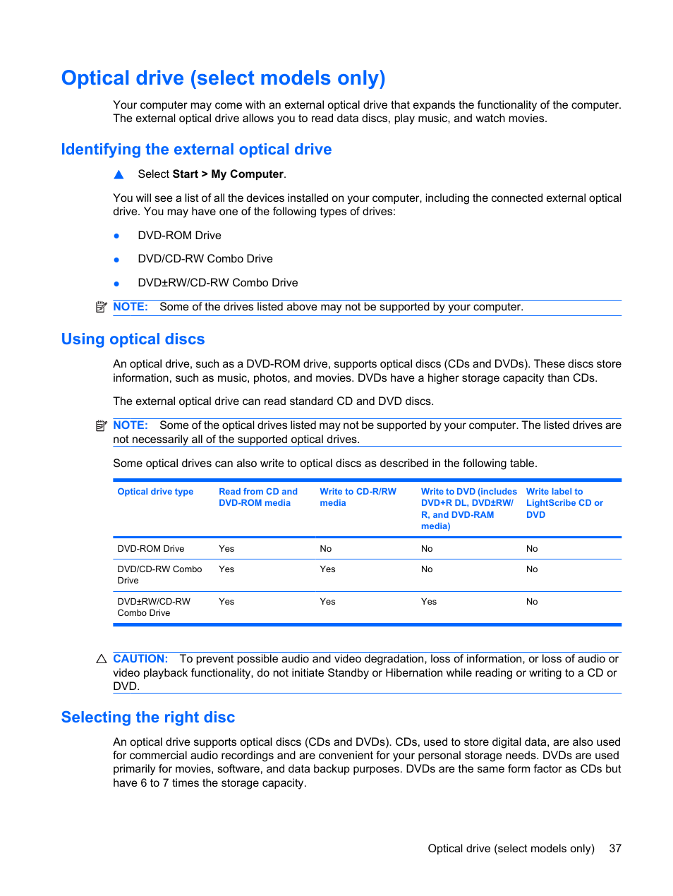 Optical drive (select models only), Identifying the external optical drive, Using optical discs | Selecting the right disc | HP Mini 2140 Notebook-PC User Manual | Page 47 / 113