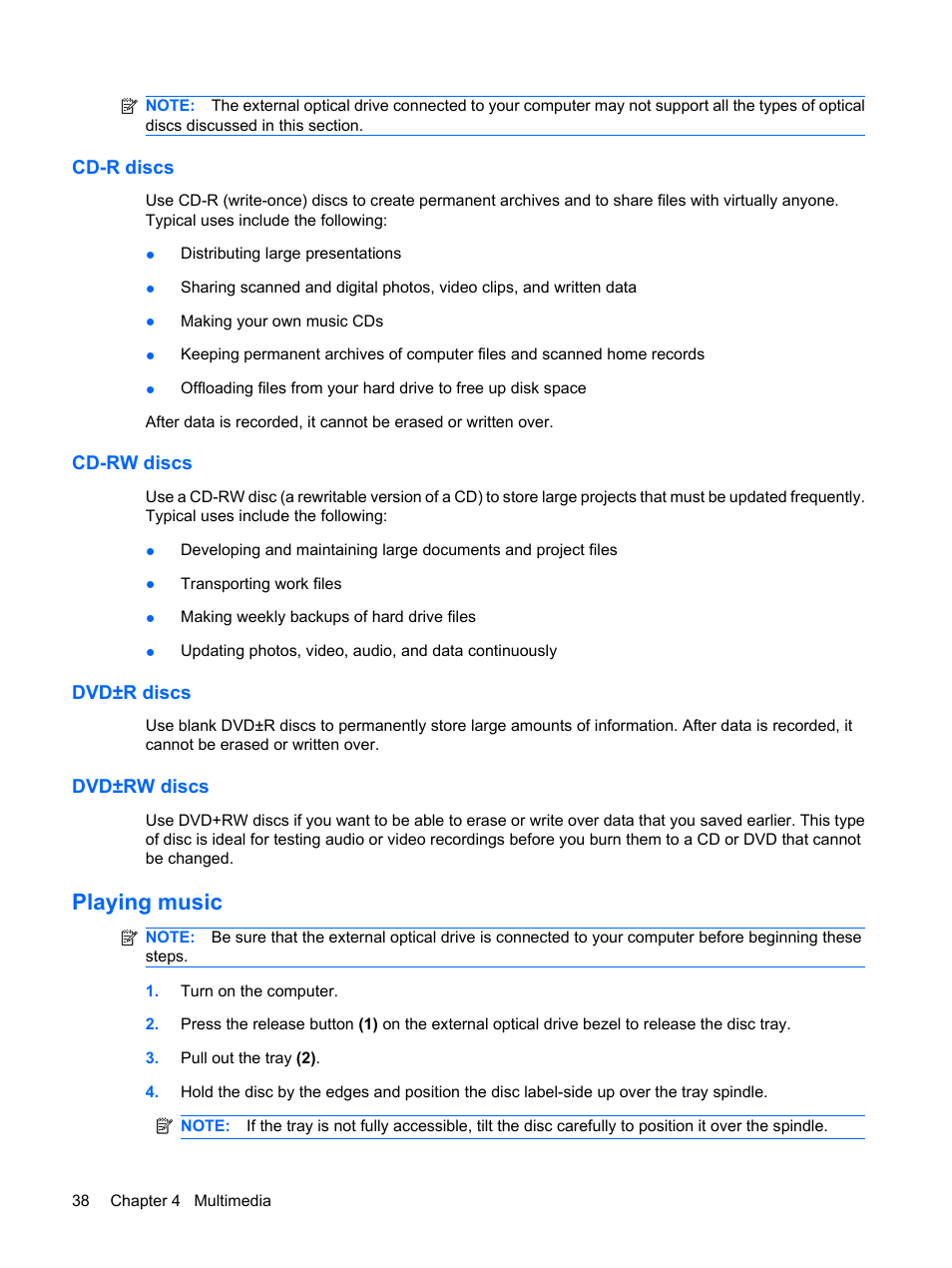 Cd-r discs, Cd-rw discs, Dvd±r discs | Dvd±rw discs, Playing music, Cd-r discs cd-rw discs dvd±r discs | HP Mini 2140 Notebook-PC User Manual | Page 48 / 113