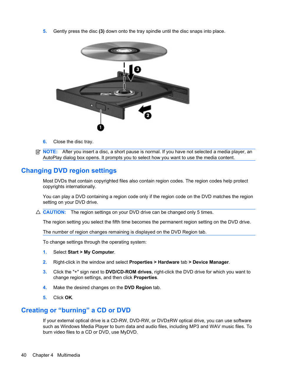 Changing dvd region settings, Creating or “burning” a cd or dvd | HP Mini 2140 Notebook-PC User Manual | Page 50 / 113