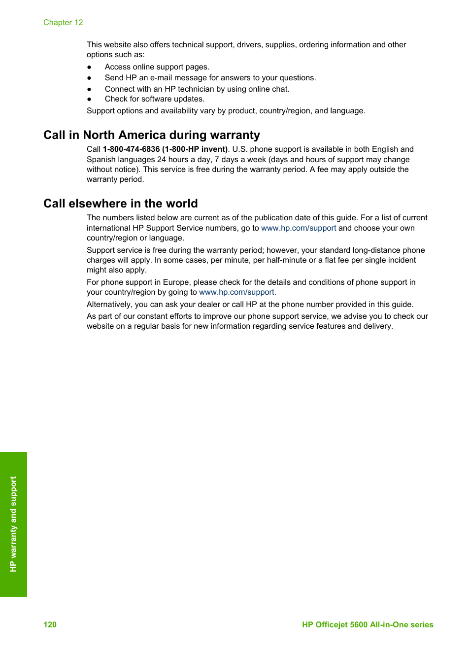 Call in north america during warranty, Call elsewhere in the world, Support office. see | Call elsewhere in, The world, For more information and | HP Officejet 5605 All-in-One Printer User Manual | Page 123 / 142
