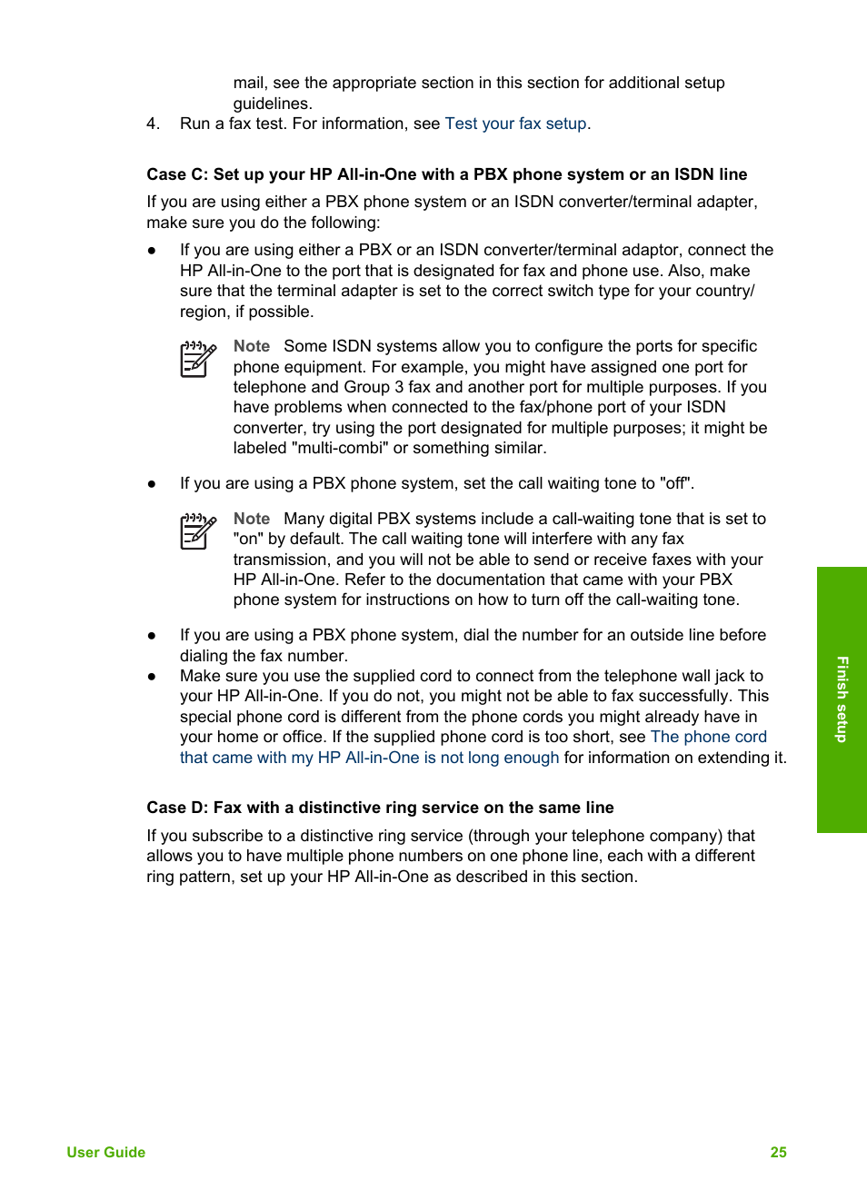 Case c: set up your hp all-in-one with, A pbx phone system or an isdn line, Case d: fax with a distinctive ring | Service on the same line | HP Officejet 5605 All-in-One Printer User Manual | Page 28 / 142