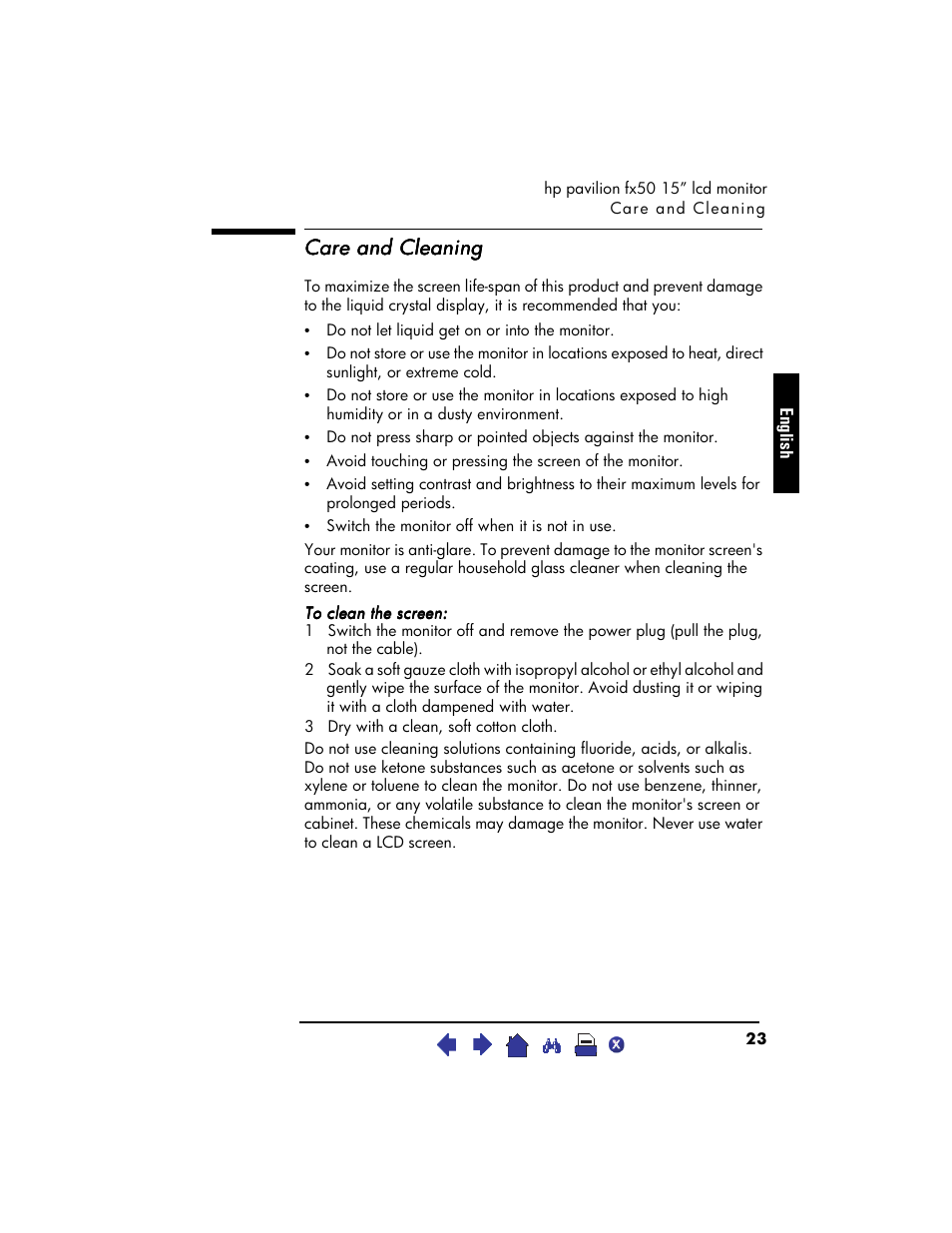 Care and cleaning, To clean the screen, 3 dry with a clean, soft cotton cloth | HP Pavilion fx50 15 inch Flat Panel Monitor User Manual | Page 25 / 31