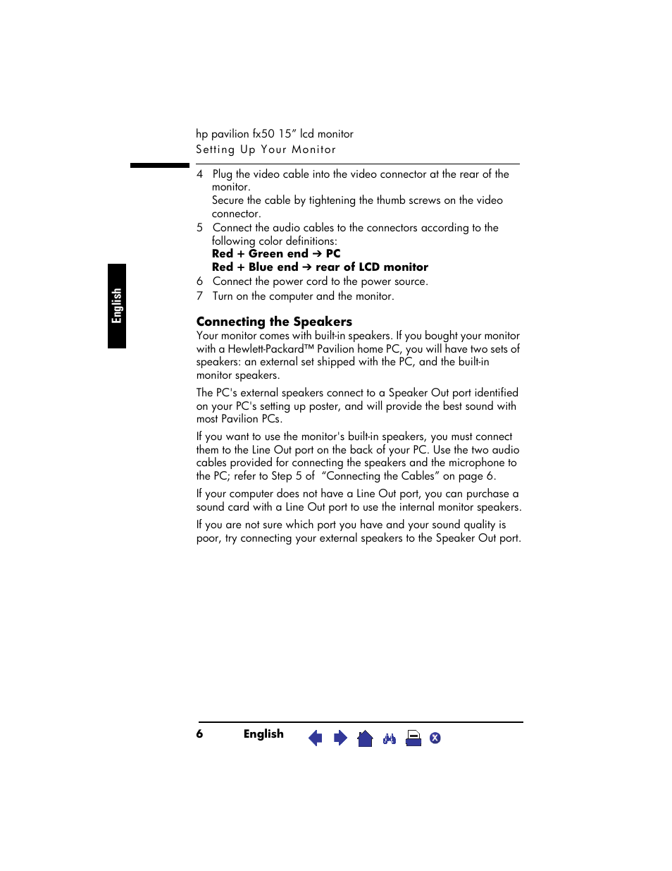 6 connect the power cord to the power source, 7 turn on the computer and the monitor, Connecting the speakers | HP Pavilion fx50 15 inch Flat Panel Monitor User Manual | Page 8 / 31