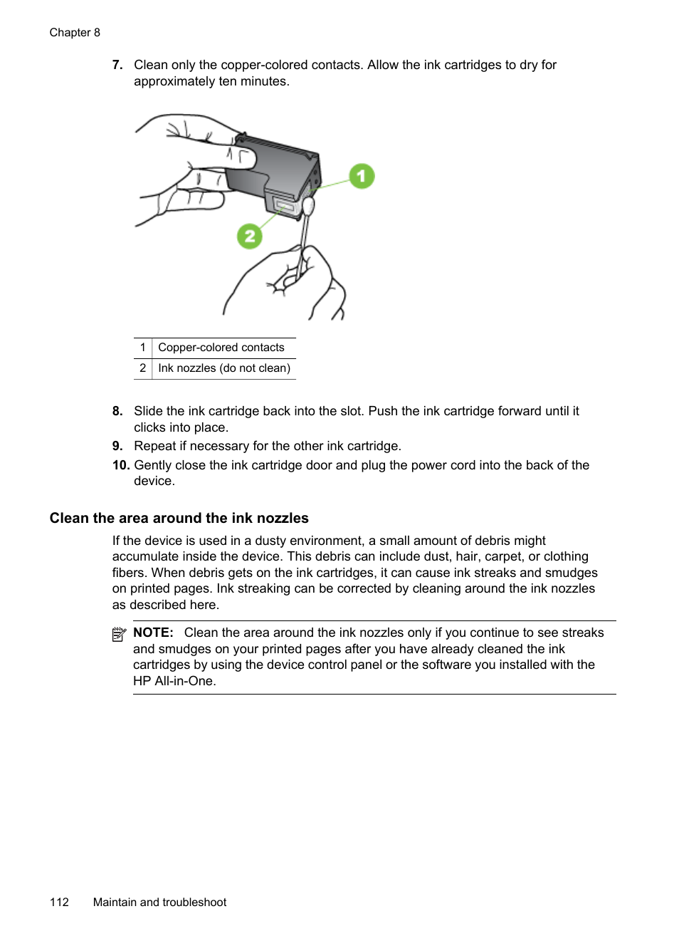 Clean the area around the ink nozzles | HP Officejet J4680 User Manual | Page 116 / 196