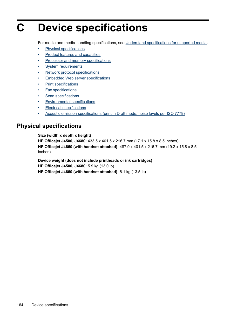 Device specifications, Physical specifications, C device specifications | Cdevice specifications | HP Officejet J4680 User Manual | Page 168 / 196