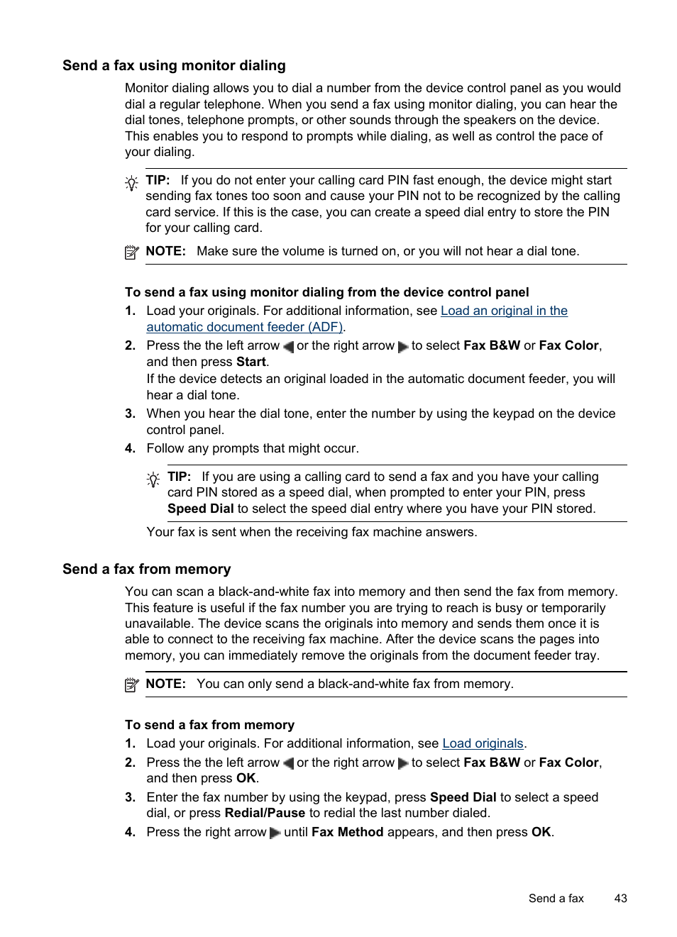 Send a fax using monitor dialing, Send a fax from memory | HP Officejet J4680 User Manual | Page 47 / 196