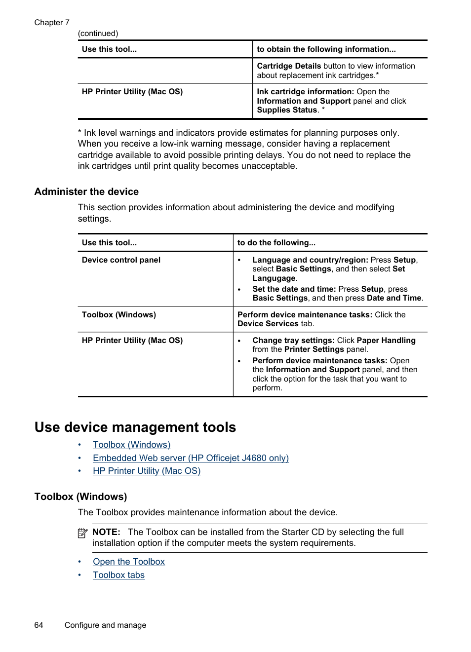 Administer the device, Use device management tools, Toolbox (windows) | Open the toolbox toolbox tabs, Embedded web server (hp officejet j4680 only), Hp printer utility (mac os), And using the tools, see | HP Officejet J4680 User Manual | Page 68 / 196