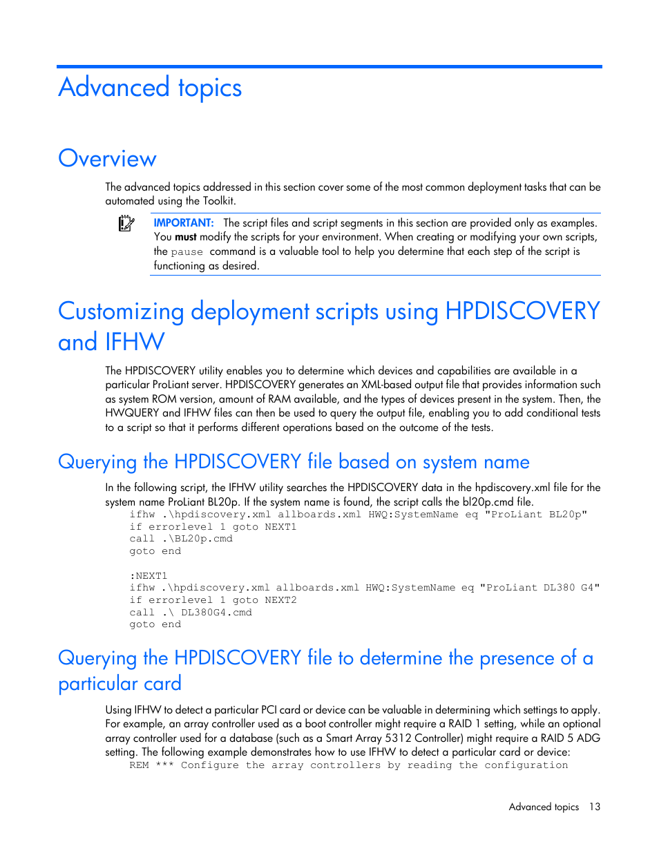 Advanced topics, Overview, Querying the hpdiscovery file based on system name | HP Linux Server Management Software User Manual | Page 13 / 72