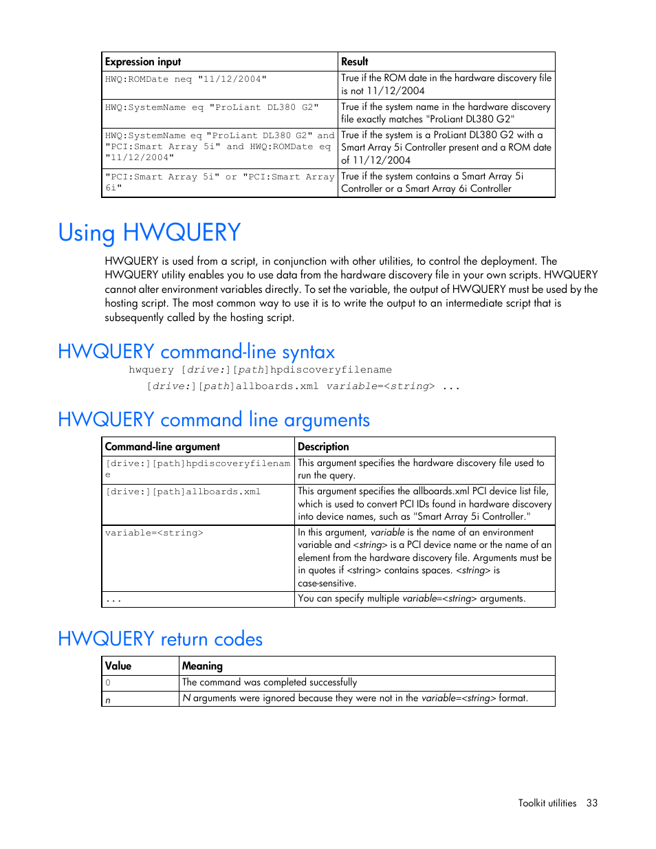 Using hwquery, Hwquery command-line syntax, Hwquery command line arguments | Hwquery return codes | HP Linux Server Management Software User Manual | Page 33 / 72