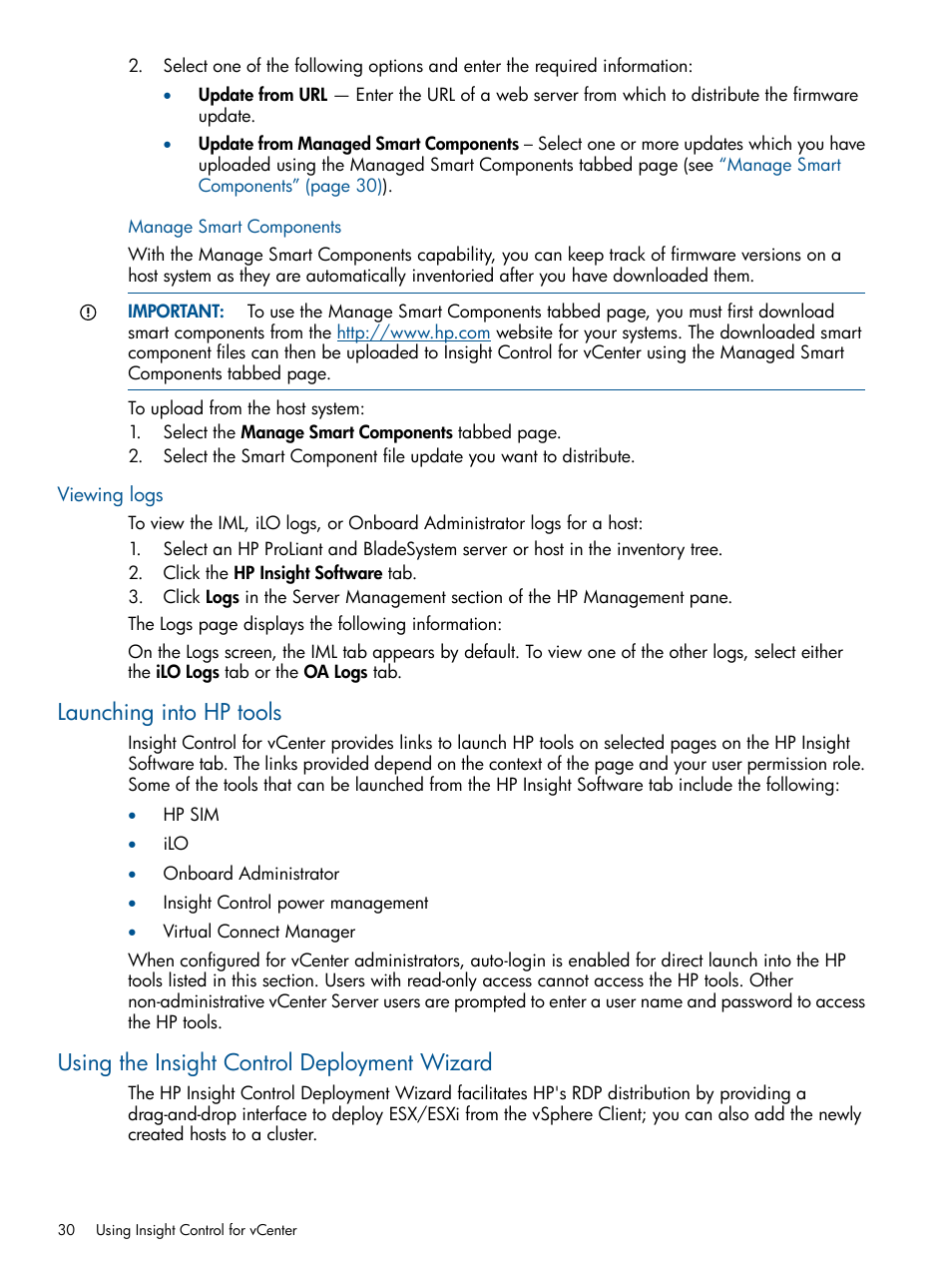 Viewing logs, Launching into hp tools, Using the insight control deployment wizard | HP OneView for VMware vCenter User Manual | Page 30 / 92