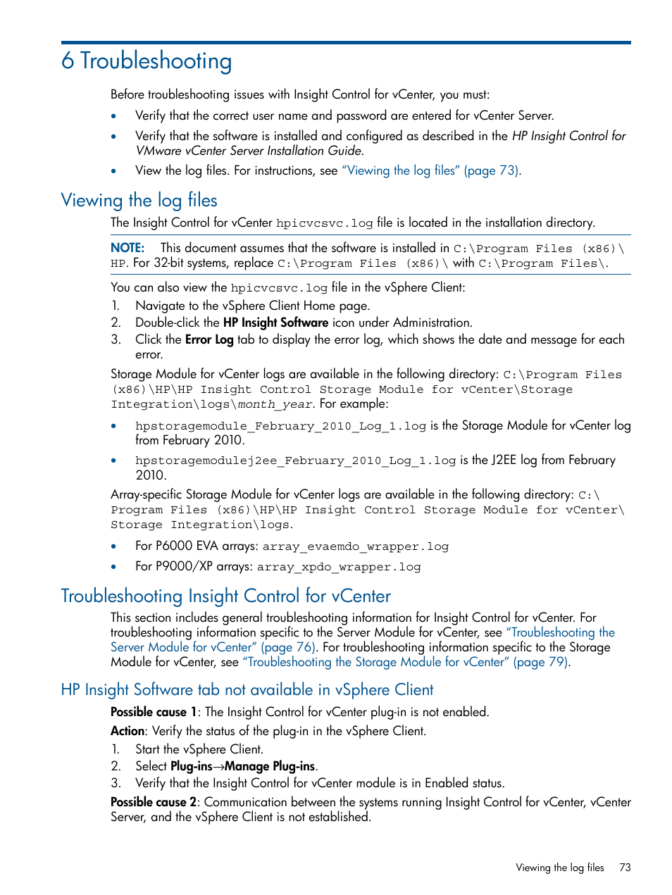 6 troubleshooting, Viewing the log files, Troubleshooting insight control for vcenter | HP OneView for VMware vCenter User Manual | Page 73 / 92