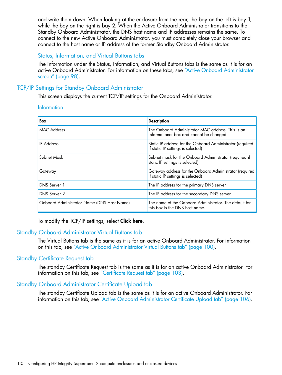 Tcp/ip settings for standby onboard administrator, Standby onboard administrator virtual buttons tab, Standby certificate request tab | HP Integrity Superdome 2 Server User Manual | Page 110 / 197