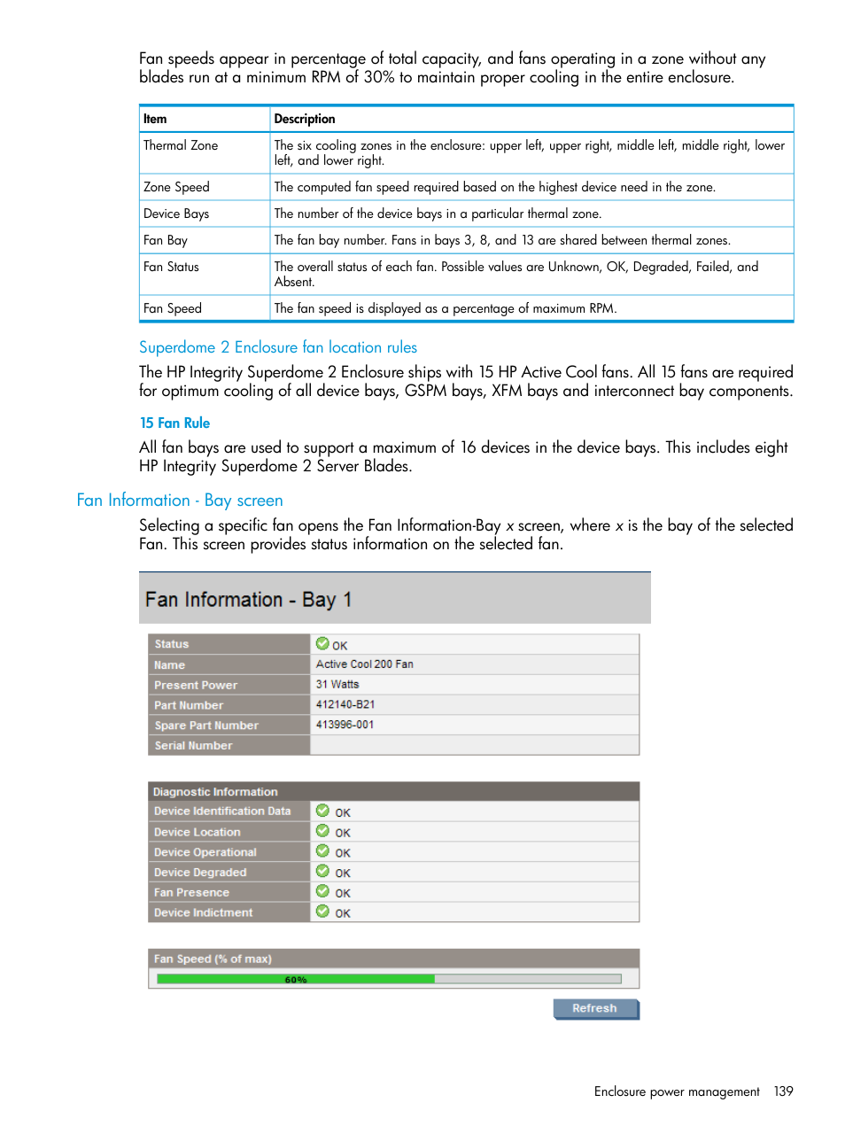 Superdome 2 enclosure fan location rules, Fan information - bay screen | HP Integrity Superdome 2 Server User Manual | Page 139 / 197