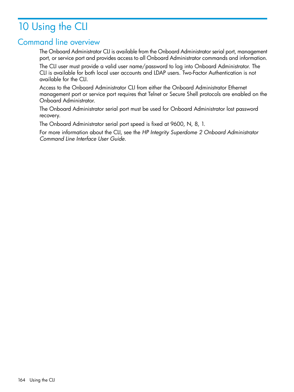 10 using the cli, Command line overview | HP Integrity Superdome 2 Server User Manual | Page 164 / 197