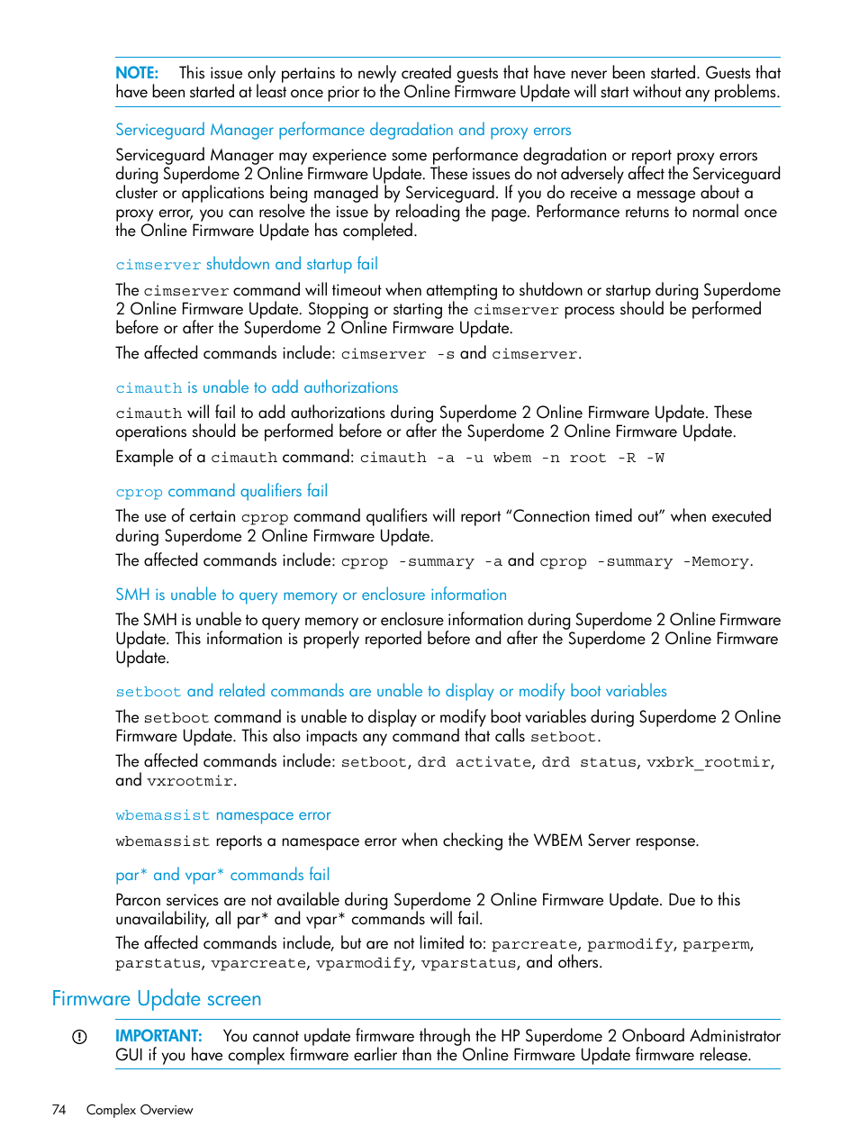 Cimserver shutdown and startup fail, Cimauth is unable to add authorizations, Cprop command qualifiers fail | Wbemassist namespace error, Par* and vpar* commands fail, Firmware update screen | HP Integrity Superdome 2 Server User Manual | Page 74 / 197