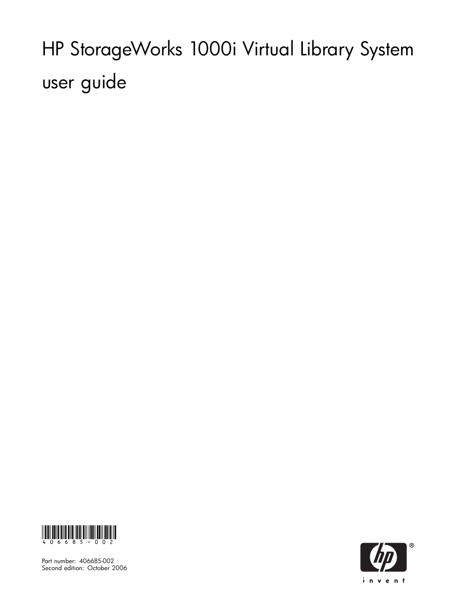 HP StorageWorks 1000i Virtual Library System User Manual | 122 pages