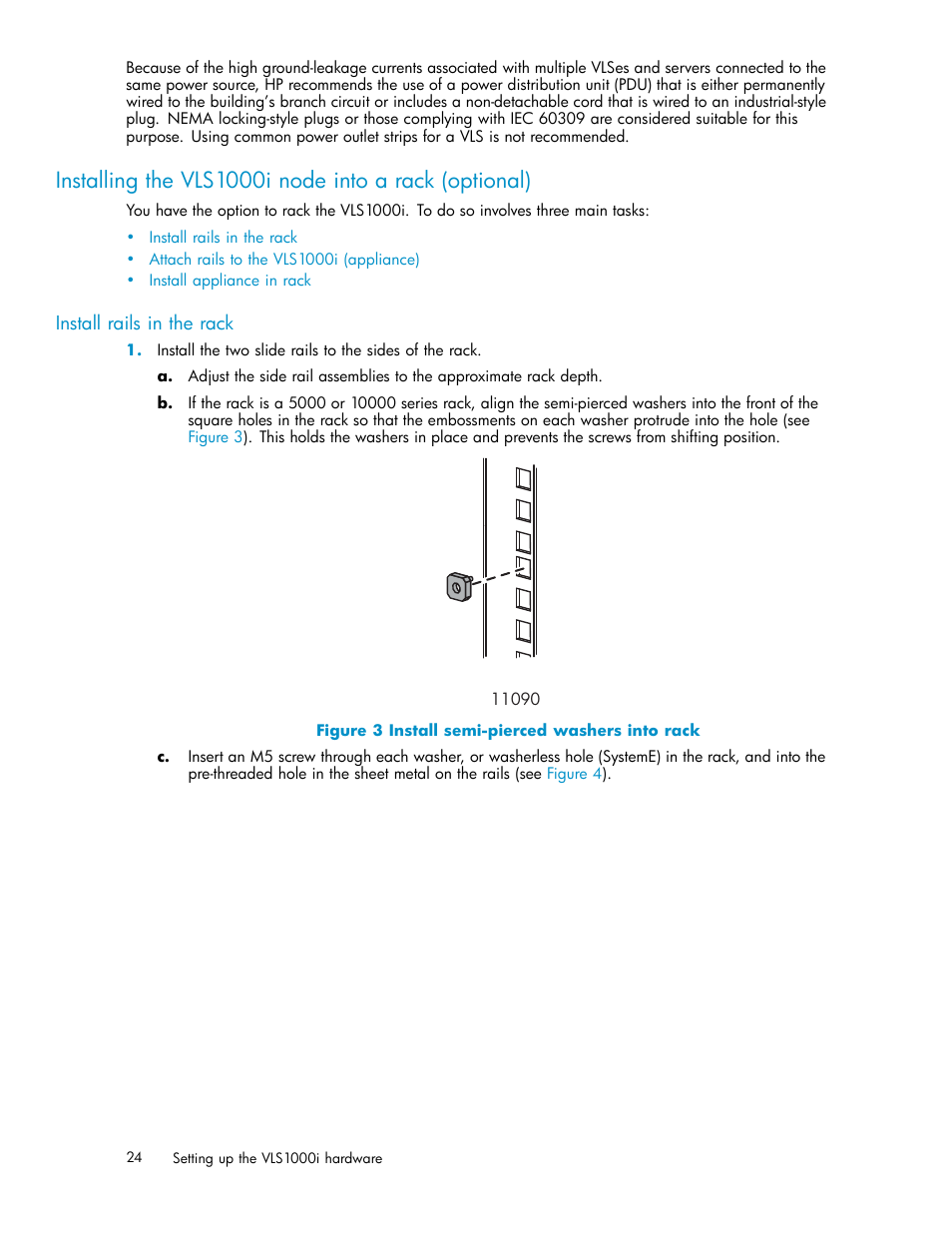 Install rails in the rack, Install semi-pierced washers into rack | HP StorageWorks 1000i Virtual Library System User Manual | Page 24 / 122