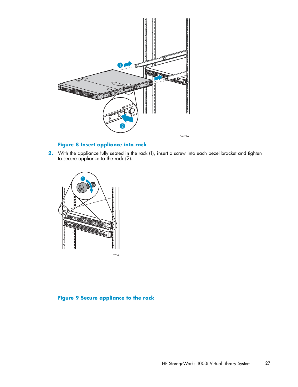 Insert appliance into rack, Secure appliance to the rack | HP StorageWorks 1000i Virtual Library System User Manual | Page 27 / 122