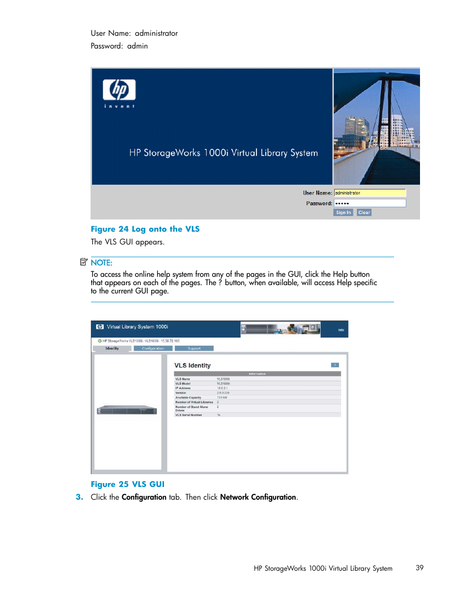 Log onto the vls, Vls gui | HP StorageWorks 1000i Virtual Library System User Manual | Page 39 / 122