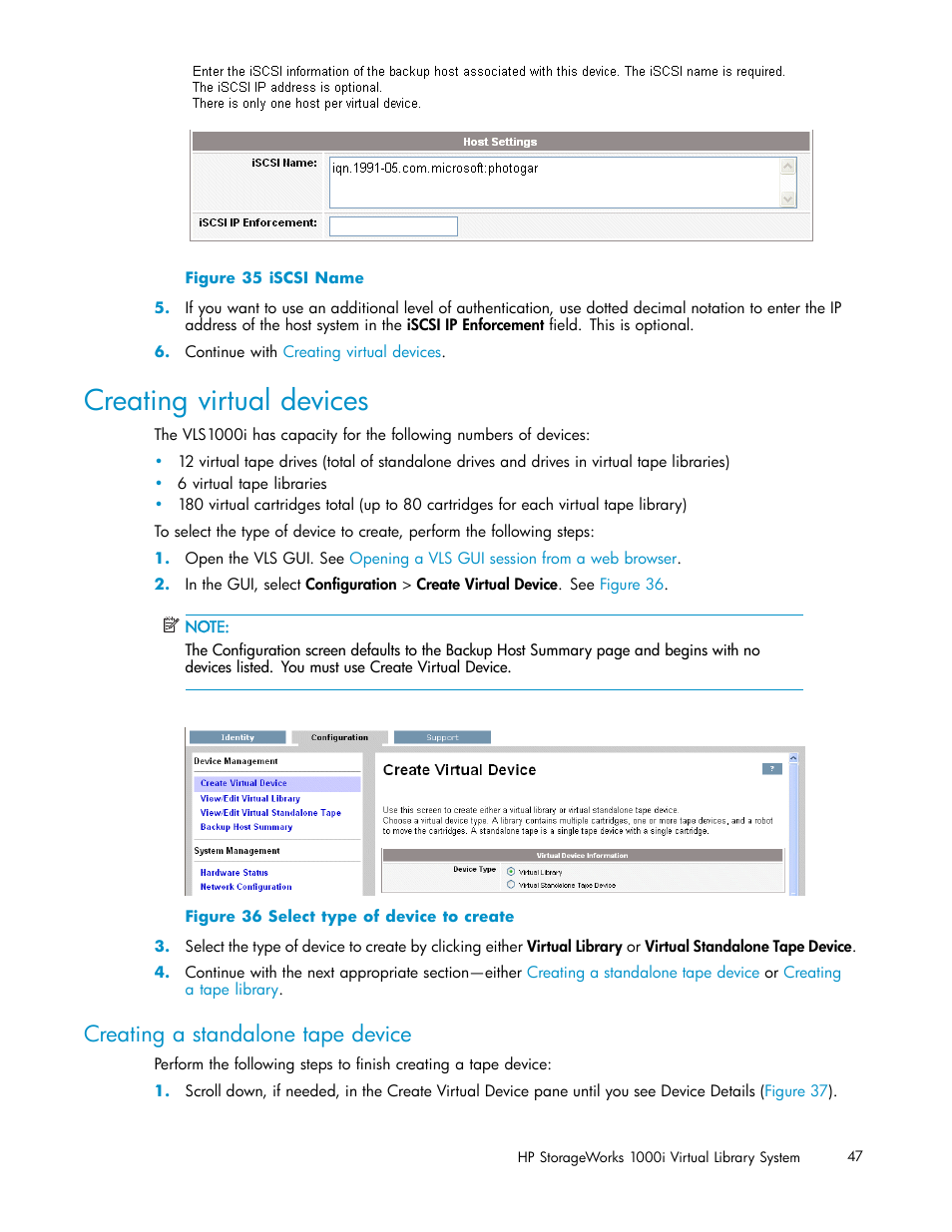 Creating virtual devices, Creating a standalone tape device, Iscsi name | Select type of device to create, Figure 35 | HP StorageWorks 1000i Virtual Library System User Manual | Page 47 / 122