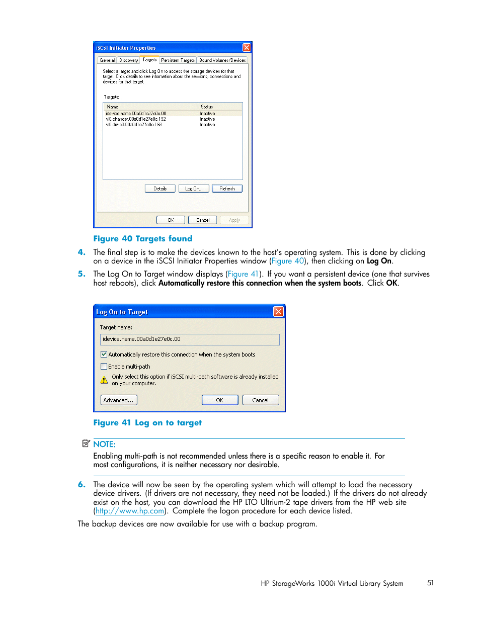 Targets found, Log on to target, Figure 40 | HP StorageWorks 1000i Virtual Library System User Manual | Page 51 / 122