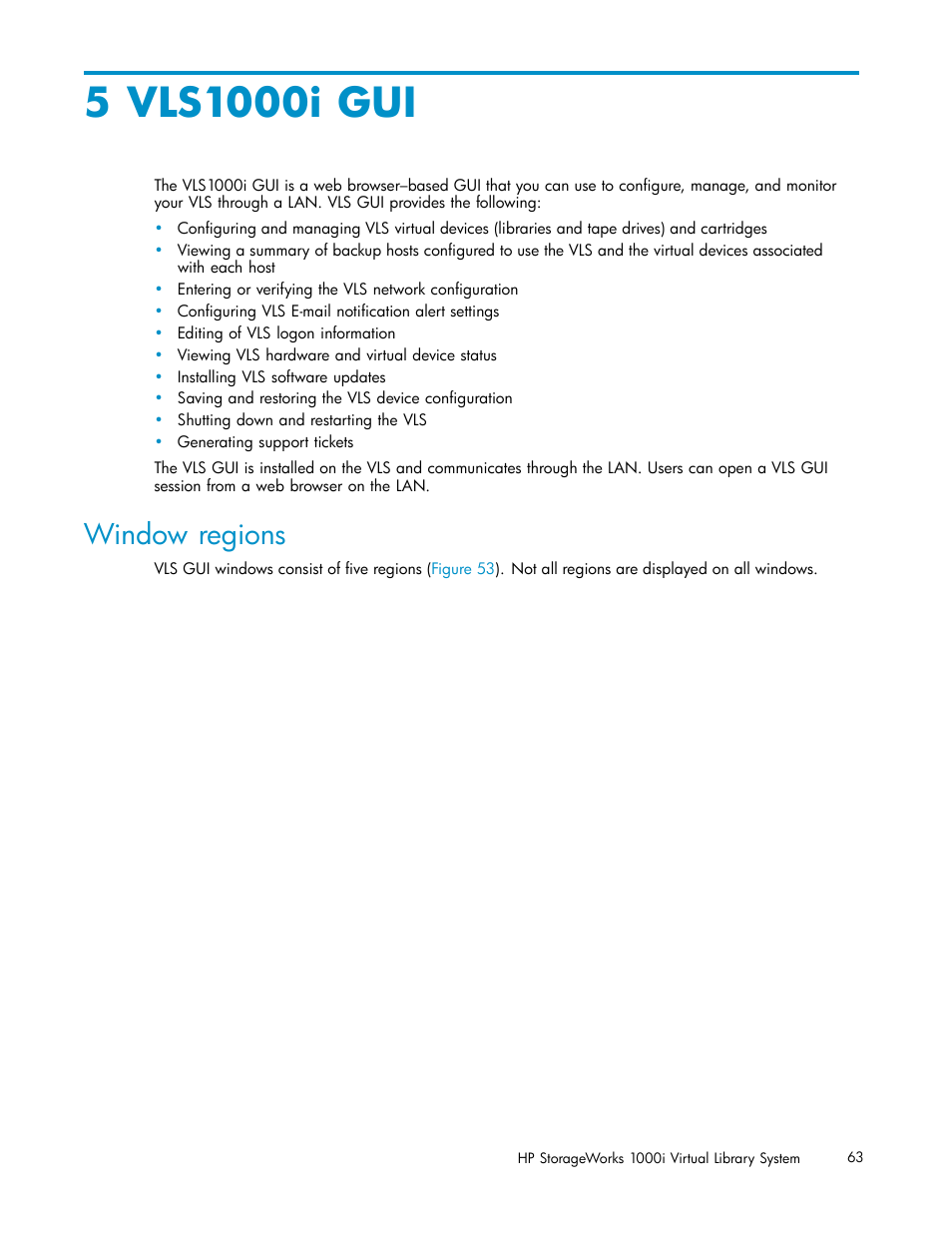 5 vls1000i gui, Window regions | HP StorageWorks 1000i Virtual Library System User Manual | Page 63 / 122