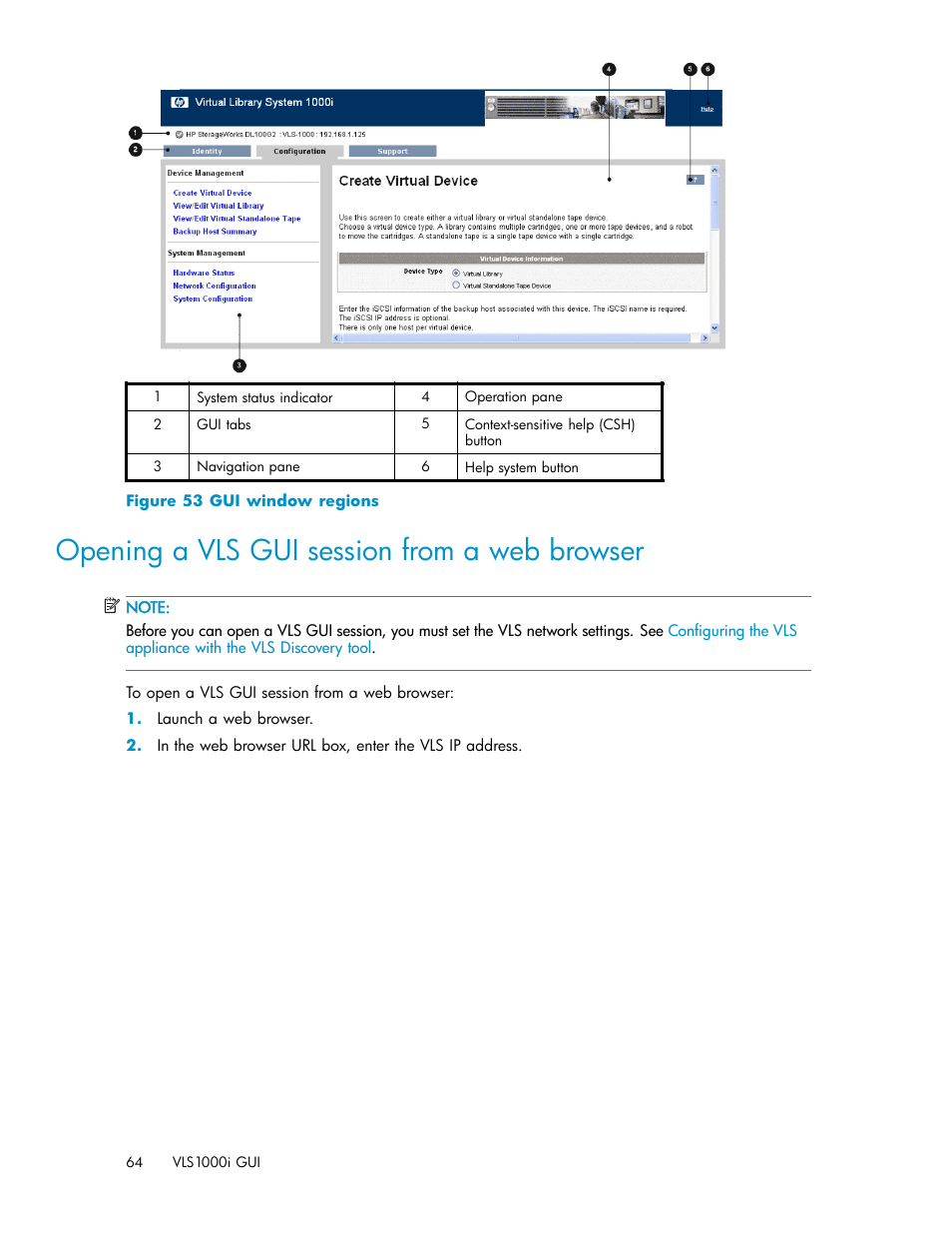 Opening a vls gui session from a web browser, 53 gui window regions | HP StorageWorks 1000i Virtual Library System User Manual | Page 64 / 122