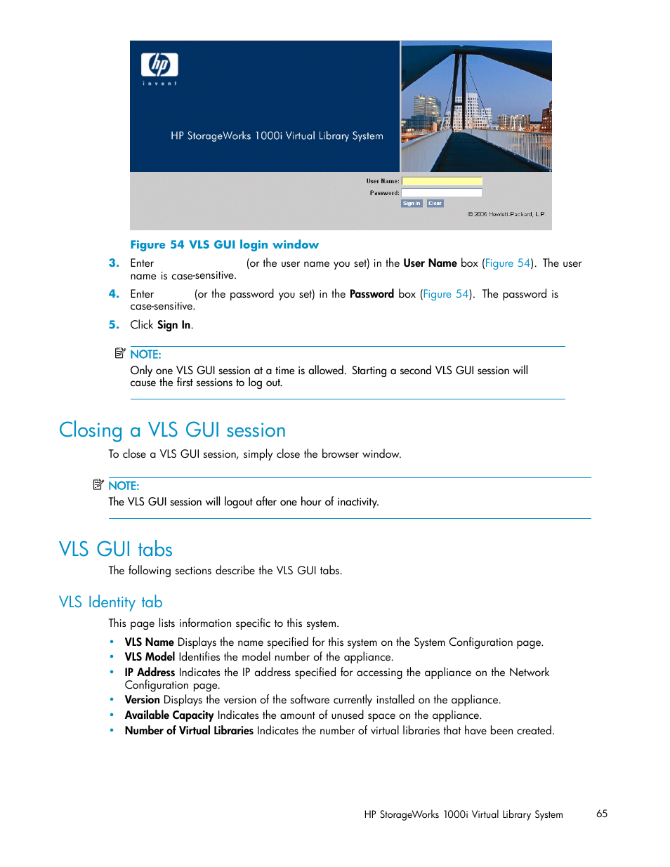 Closing a vls gui session, Vls gui tabs, Vls identity tab | 54 vls gui login window | HP StorageWorks 1000i Virtual Library System User Manual | Page 65 / 122