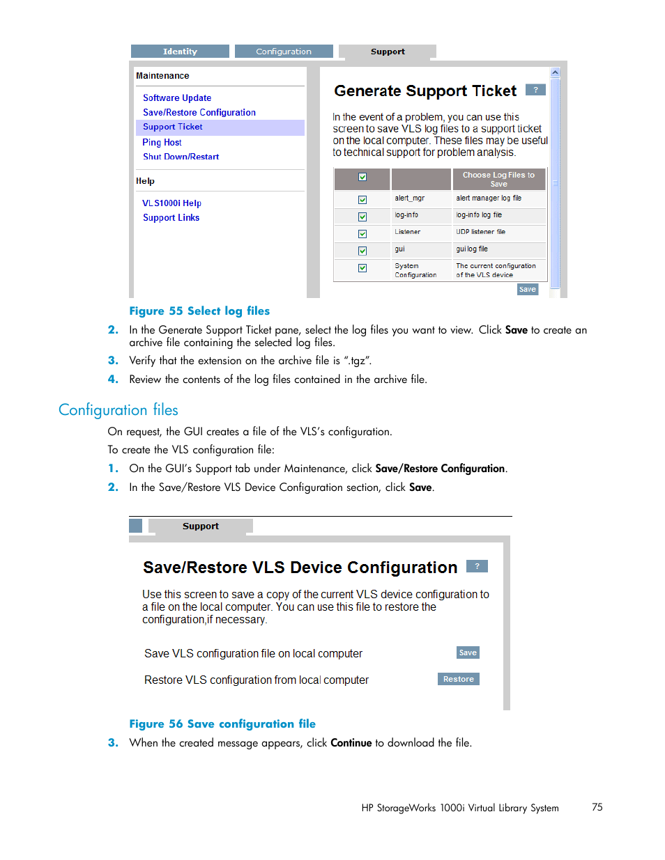 Conﬁguration ﬁles, 55 select log ﬁles, 56 save conﬁguration ﬁle | Log and conﬁguration ﬁles | HP StorageWorks 1000i Virtual Library System User Manual | Page 75 / 122