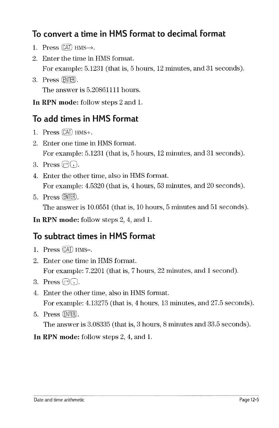 To determine the number ofdays between two dates, Calculating with times, To convert decimal time to hms format | Calculating with times -4, To convert decimal time to hms format -4, With, Calculating, Times | HP 49g Graphing Calculator User Manual | Page 113 / 199