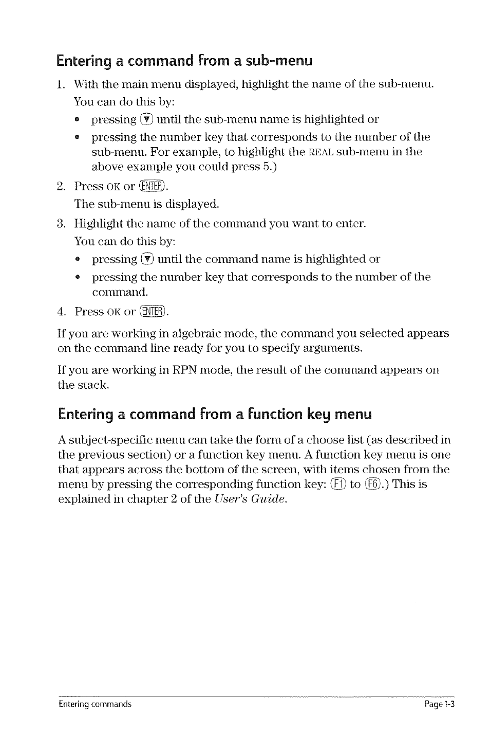 Sub-menus, And press, Menu. the first item on the | Menu is, The two periods after the word, Etc). a.hrtrik | HP 49g Graphing Calculator User Manual | Page 15 / 199