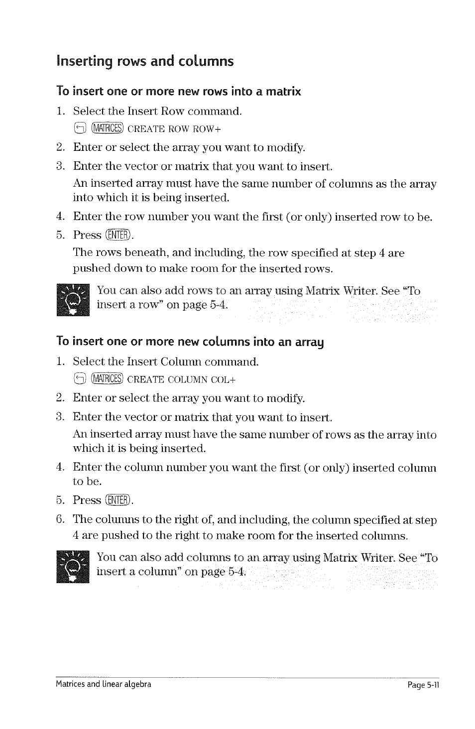 To disassemble a matrix into its elements, To disassemble a matrix into row vectors, To disassemble a matrix into column vectors | To extract the vector of diagonals from a matrix | HP 49g Graphing Calculator User Manual | Page 51 / 199